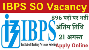 IBPS SO Vacancy 